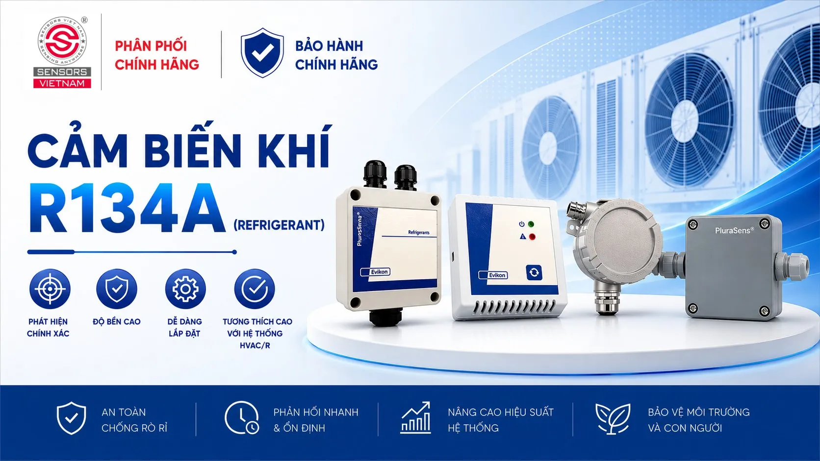CẢM BIẾN KH&Iacute; R134A (REFRIGERANT)