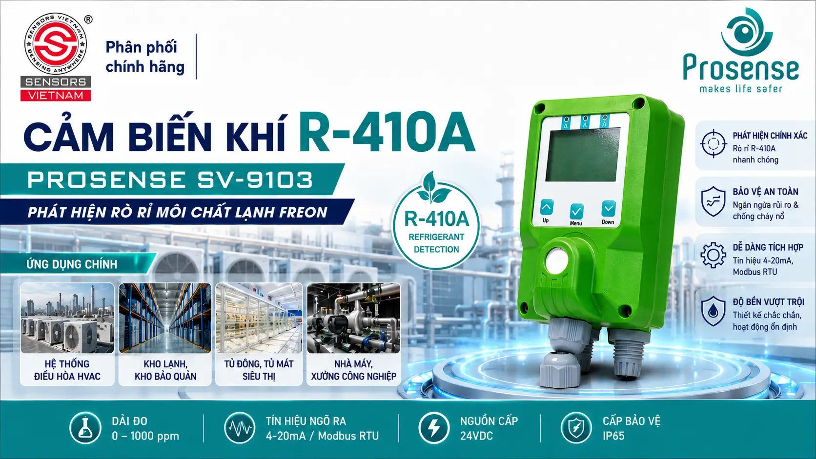 CẢM BIẾN KHÍ R-410A PROSENSE SV-9103