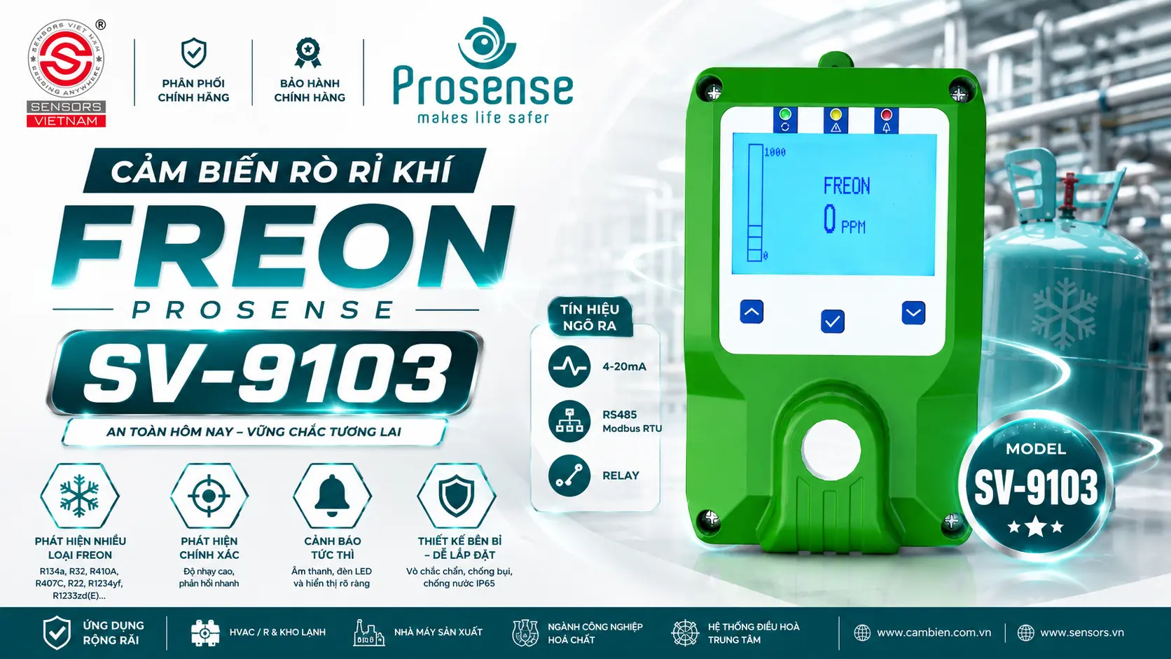 CẢM BIẾN RÒ RỈ KHÍ R-143a PROSENSE SV-9103