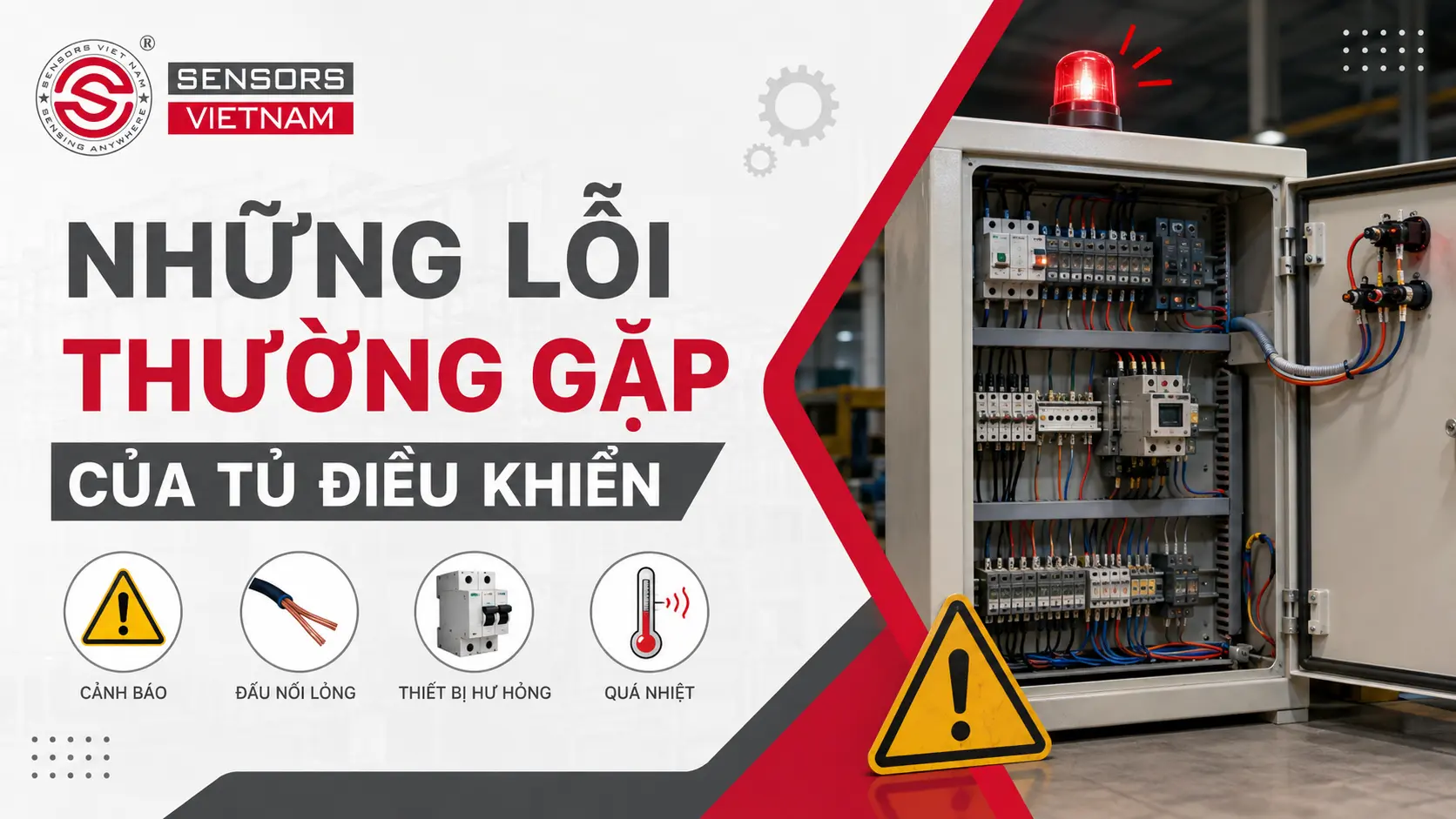NHỮNG LỖI THƯỜNG GẶP CỦA TỦ ĐIỀU KHIỂN