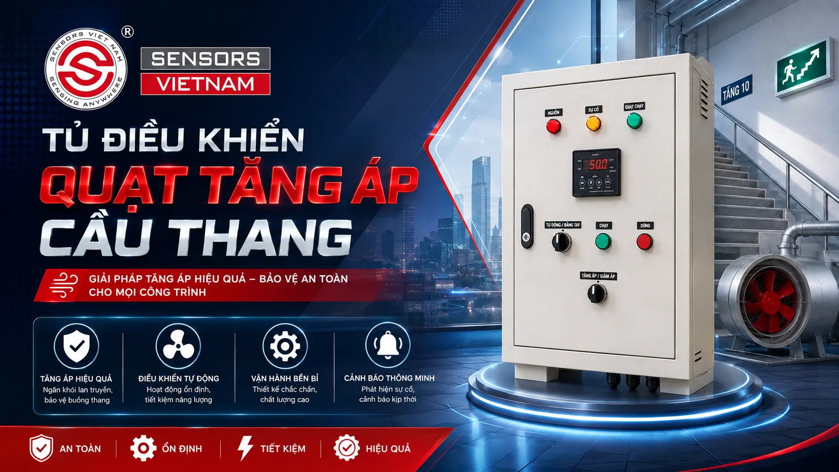 TỦ ĐIỀU KHIỂN QUẠT TĂNG &Aacute;P CẦU THANG