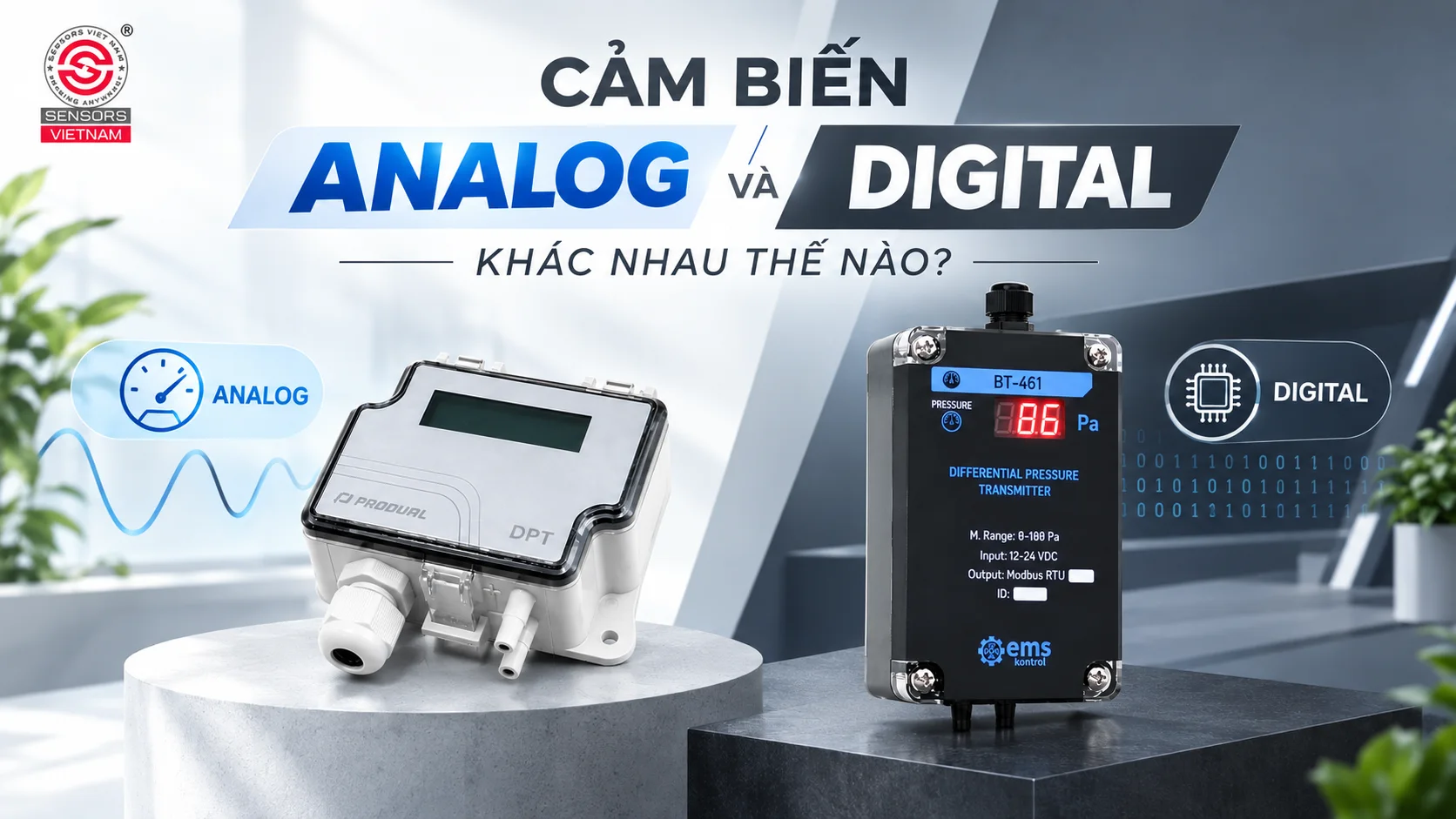 CẢM BIẾN ANALOG V&Agrave; DIGITAL KH&Aacute;C NHAU THẾ N&Agrave;O?