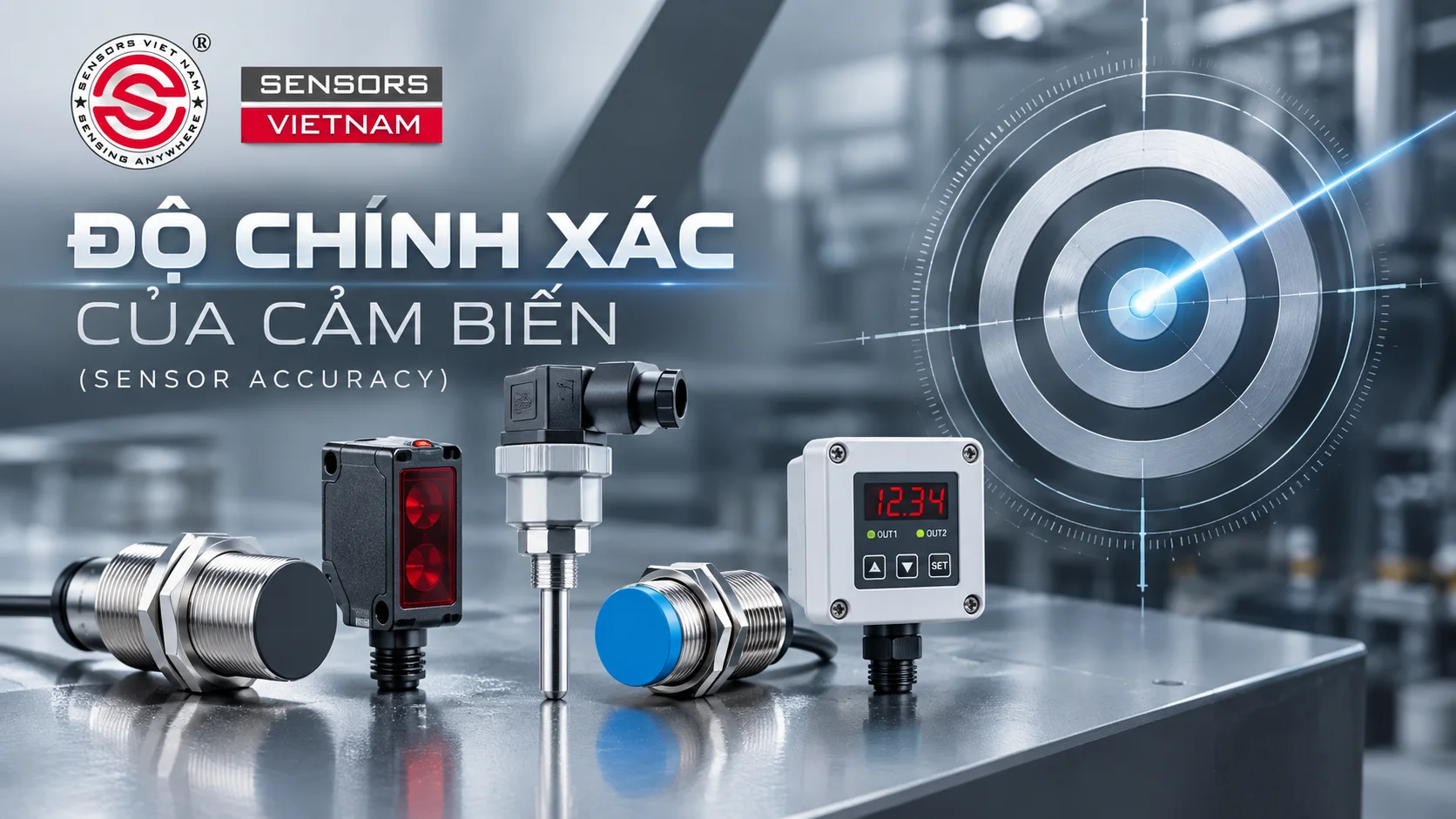 ĐỘ CHÍNH XÁC CỦA CẢM BIẾN (SENSOR ACCURACY) LÀ GÌ?