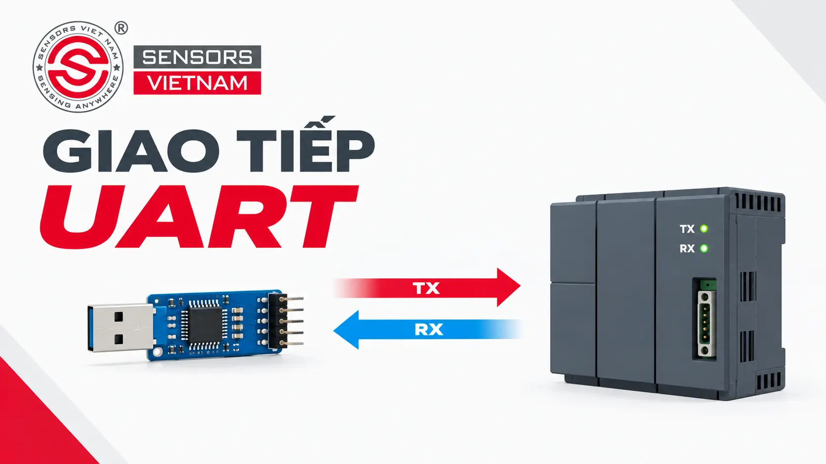 GIAO TIẾP UART L&Agrave; G&Igrave;? UART C&Oacute; TRUYỀN DỮ LIỆU ĐO LƯỜNG KH&Ocirc;NG?