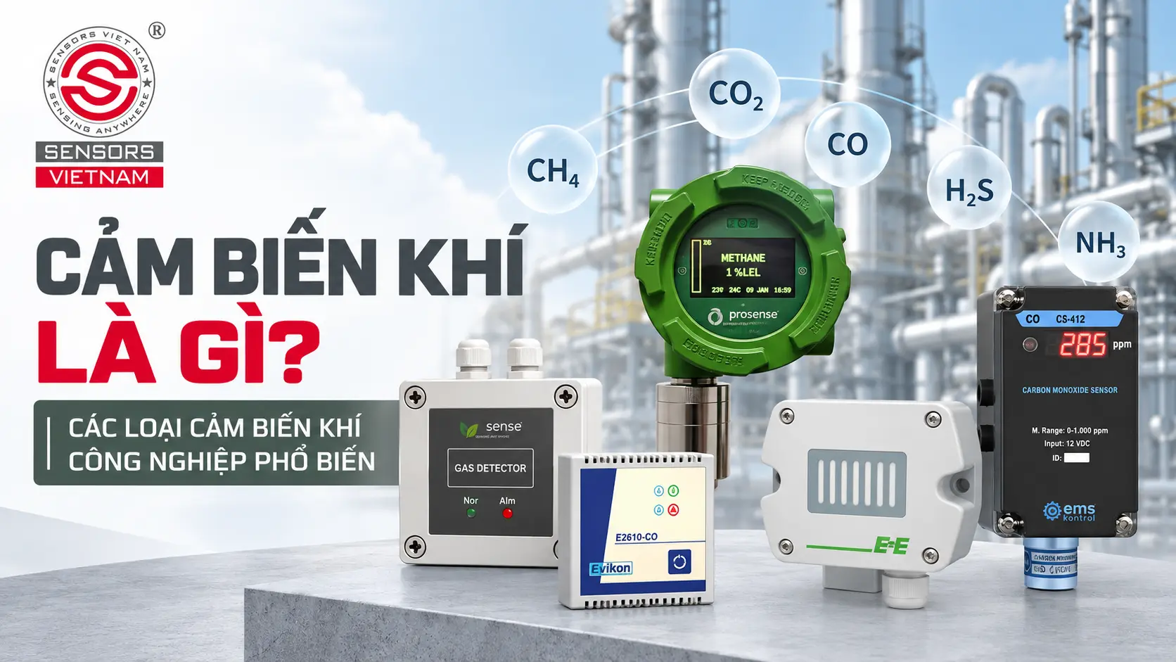CẢM BIẾN KH&Iacute; L&Agrave; G&Igrave;? C&Aacute;C LOẠI CẢM BIẾN KH&Iacute; C&Ocirc;NG NGHIỆP PHỔ BIẾN 